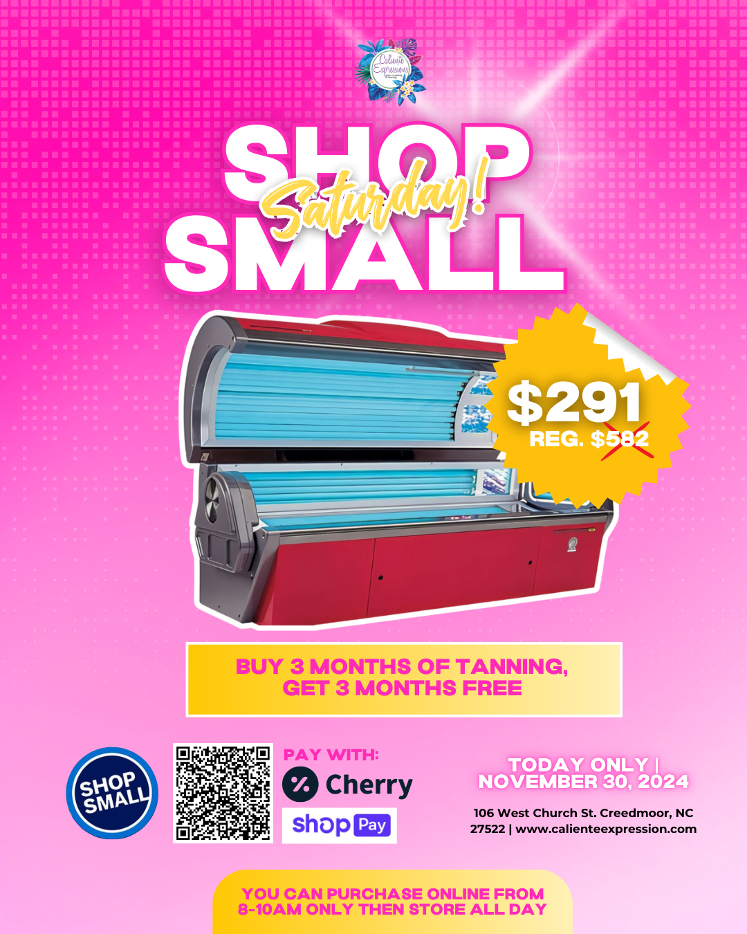 SHOP SMALL SATURDAY TANNING